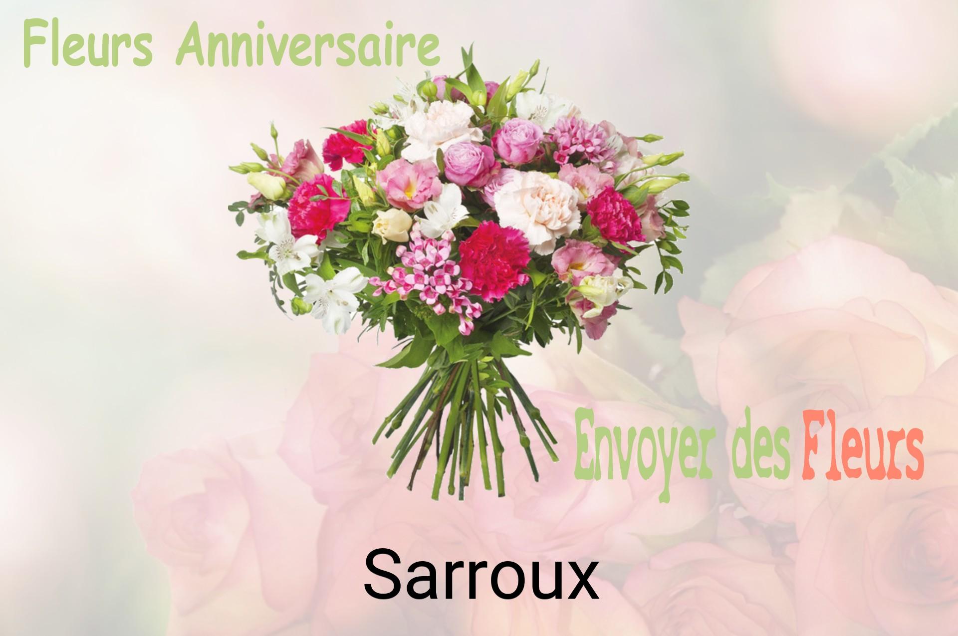 Bouquet de fleurs d’anniversaire livré à Sarroux